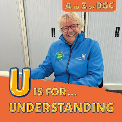 U is for Understanding